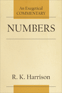 Numbers: An Exegetical Commentary