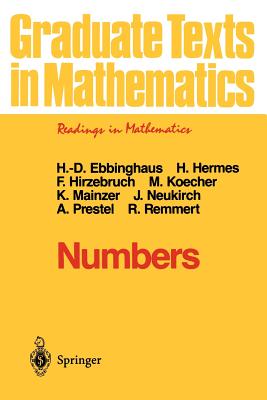 Numbers - Ebbinghaus, Heinz-Dieter, and Ewing, John H (Editor), and Lamotke, K (Introduction by)