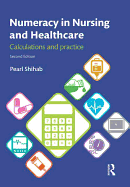 Numeracy in Nursing and Healthcare: Calculations and Practice