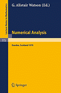 Numerical Analysis: Proceedings of the 8th Biennial Conference Held at Dundee, Scotland, June 26-29, 1979