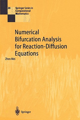 Numerical Bifurcation Analysis for Reaction-Diffusion Equations - Mei, Zhen