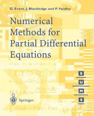 Numerical Methods for Partial Differential Equations - Evans, G, and Blackledge, J, and Yardley, P