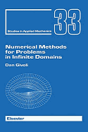 Numerical Methods for Problems in Infinite Domains: Volume 33