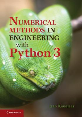 Numerical Methods in Engineering with Python 3 - Kiusalaas, Jaan