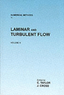 Numerical Methods in Laminar and Turbulent Flow: Proceedings of the Tenth International Conference
