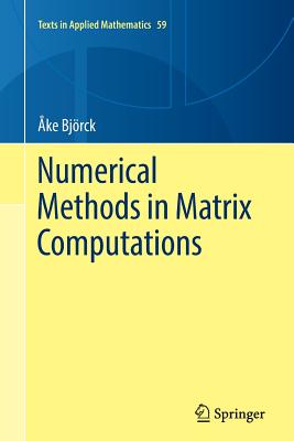 Numerical Methods in Matrix Computations - Bjrck, ke