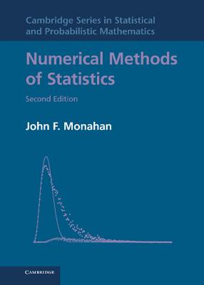 Numerical Methods of Statistics - Monahan, John