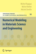 Numerical Modeling in Materials Science and Engineering