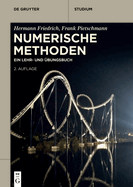 Numerische Methoden: Ein Lehr- Und bungsbuch