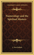 Numerology and the Spiritual Masters