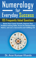 Numerology for Everyday Success