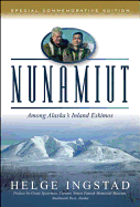 Nunamuit: Among Alaska's Inland Eskimos