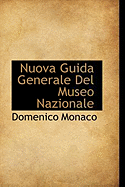 Nuova Guida Generale del Museo Nazionale