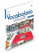 Nuovo Vocabolario visuale: Libro dello studente ed esercizi + CD