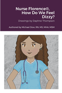 Nurse Florence(R), How Do We Feel Dizzy?