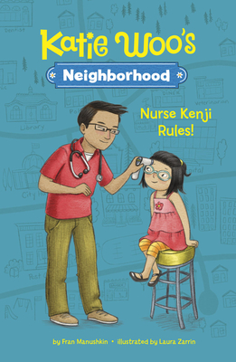 Nurse Kenji Rules! - Manushkin, Fran