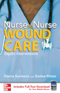 Nurse to Nurse. Wound Care