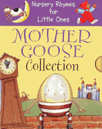 Nursery Rhymes for Little Ones: Mother Goose Collection