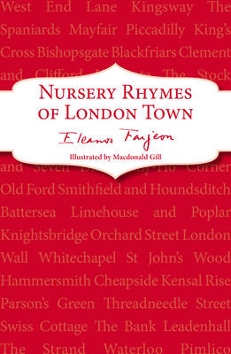 Nursery rhymes of London Town - Farjeon, Eleanor