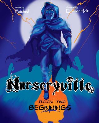 Nurseryville Book Two: Beginnings: Beginnings - Pollard, Andy, and Curtis, Warren