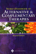 Nurse's Handbook of Alternative & Complementary Therapies