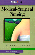 Nursetest: Medical-Surgical Nursing - Springhouse (Prepared for publication by), and Gingrich, Margaret M, and Rhorer, Janet H