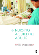 Nursing Acutely Ill Adults