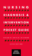 Nursing Diagnosis and Intervention Pocket Guide