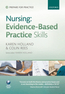 Nursing: Evidence-Based Practice Skills