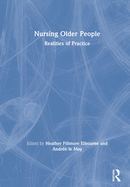 Nursing Older People: Realities of Practice