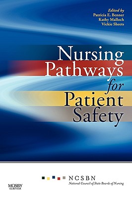 Nursing Pathways for Patient Safety - National Council of State Boards of Nurs