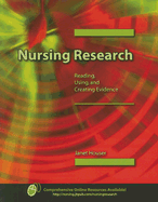 Nursing Research: Reading, Using, and Creating Research