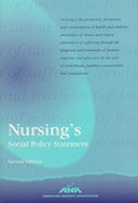 Nursing's Social Policy Statement
