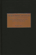 Nurturing Success: Successful Women of Color and Their Daughters