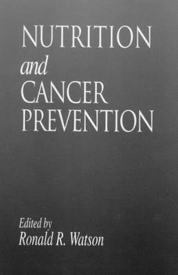 Nutrition and Cancer Prevention - Wolinsky, Ira (Editor), and Kritchevsky, David (Contributions by), and Mufti, Siraj I (Contributions by)