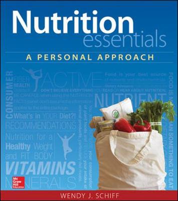 Nutrition Essentials: A Personal Approach - Schiff, Wendy