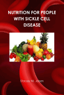 Nutrition for People with Sickle Cell Disease