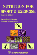 Nutrition for Sport and Exercise, Second Edition