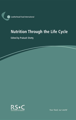 Nutrition Through the Life Cycle - Emerton, Victoria, and Shetty, Prakash, Prof. (Editor)