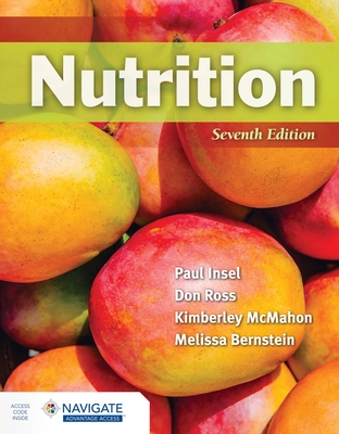 Nutrition with Navigate Advantage Access - Insel, Paul, and Ross, Don, and McMahon, Kimberley