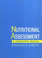 Nutritional Assessment: A Laboratory Manual