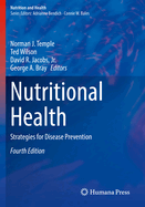 Nutritional Health: Strategies for Disease Prevention