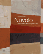 Nuvolo and Post-War Materiality: 1950-1965