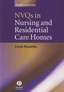 NVQs in Nursing and Residential Care Homes