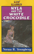 Nyla and the white crocodile