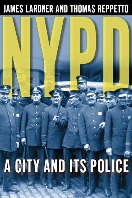 NYPD - Lardner, James, and Reppetto, Thomas