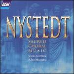 Nystedt: Sacred Choral Music - Schola Cantorum (choir, chorus)