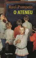 O Ateneu (edio de bolso)