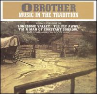 O Brother: Music in the Tradition - Various Artists