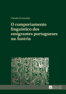 O Comportamento Lingustico DOS Emigrantes Portugueses Na ustria